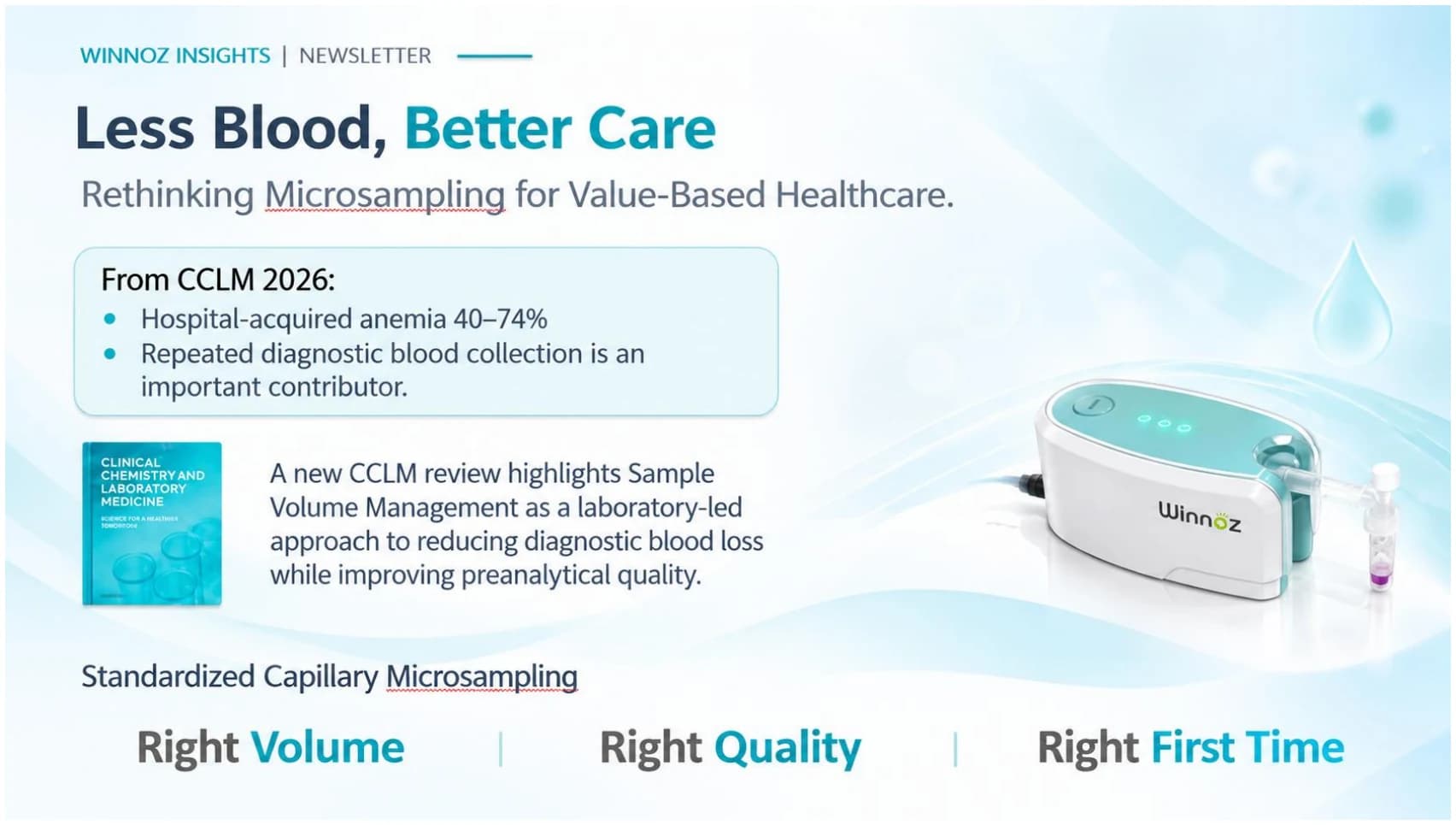 Less Blood, Better Care